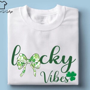 Lucky Vibes Coquette Shirt, St Patrick&#39;s Day T-Shirt, Shamrock Shirt, Saint Patty&#39;s Shirt, St Patrick&#39;s Day Gift, Irish Tee, Lucky Vibes Tee