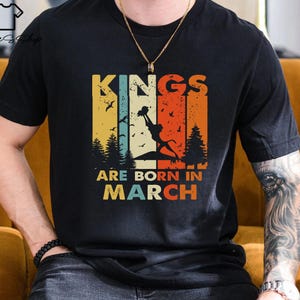 バースデーキングTシャツ、3月生まれのキングバースデーシャツ、バースデーマンスシャツ、バースデーギフト、メンズバースデーシャツ、バースデーシャツ