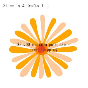 May include: A stylized yellow and peach daisy with a red center. The text "$35.00 minimum purchase = free shipping" is written in black text on the daisy.