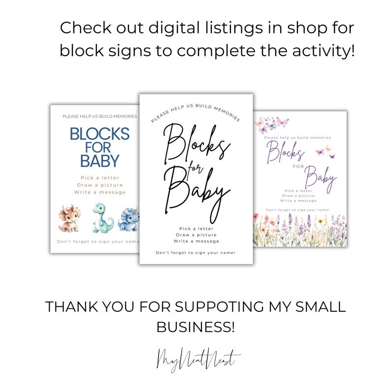 May include: Three printable signs with a watercolour background and the text "Blocks for Baby". Each sign has instructions to "Pick a letter, Draw a picture, Write a message, Don't forget to sign your name!"