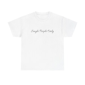 Singles  Tee