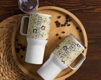 Custom Name Dog Lover Travel Mug With a Handle, Personalized Cute Puppy Tumbler, Customized Dog Mom Gift, Best Dog Dad Present, Puppy Mug
