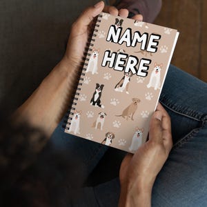 Custom Name Dog Lover Notebook, Personalized Cute Puppy Notebook, Customized Canine Diary, Dog Mom Dad Writing Pad, Best Dog Owner Gift