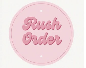 RUSH My ORDER (Add on) Please READ description for details