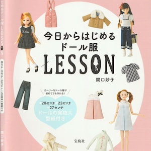 Start Sewing Doll Clothes Today  - Instructions and patterns