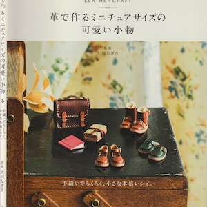 Miniature Leather Craft - Schuhe, Taschen, Accessoires machen