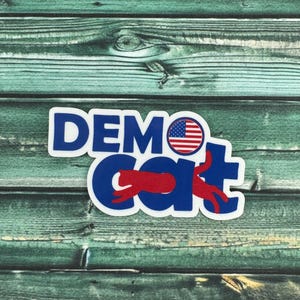 Demo Cat Democrat Weatherproof Sticker