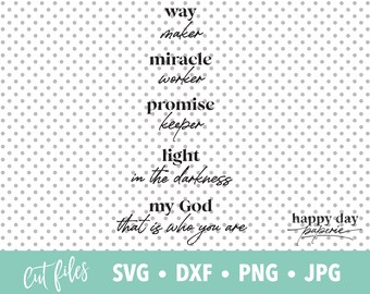 Way Maker svg, dxf, png, instant download, Christian SVG for Cricut and Silhouette