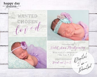 Wanted. Chosen. Loved. - Digital or Printed Custom Adoption Announcement, any color