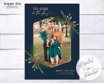 To God be the Glory Religious Christmas Photo Card | Custom Christmas Card | DIGITAL or Printed