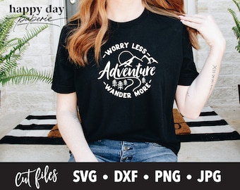 Worry Less Wander More svg, dxf, png, Travel Adventure SVG for Cricut and Silhouette