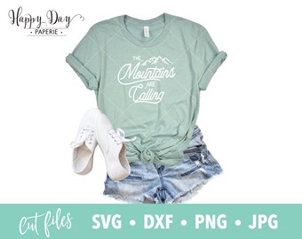 The Mountains are Calling svg, dxf, png, instant download, John Muir Adventure Hiking SVG for Cricut and Silhouette
