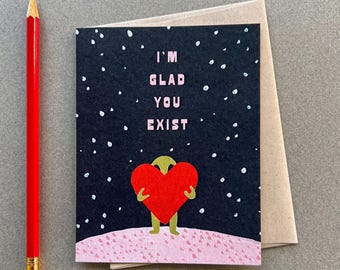 I'm Glad You Exist Alien Love Card