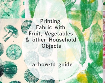 Guide for Printing/How-to Print on Fabrics with Vegetables