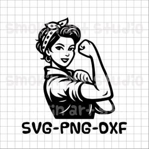 Rosie la Remachadora SVG PNG DXF Mujer Fuerte Svg Podemos Hacerlo Estilo Poder Femenino Svg/ Fácil Hierba Feminista Archivo de Corte Cricut Silueta