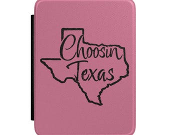 Choosin Texas Funda para Kindle
