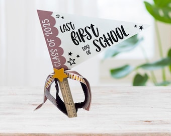 Class of 2025 Back to School Pennant Flag: Last First Day Photo Prop