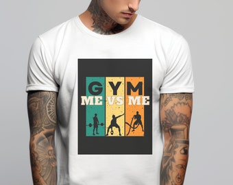 Me Versus Me Gym T-Shirt, Fitness Motivation, Unisex Tee