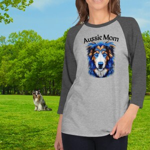 Raglanshirt Aussie Mom: T-shirt Australian Shepherd Dog Lover