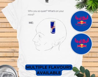Camiseta de chiste de Red Bull Mind - Cuello redondo divertido para bebedores