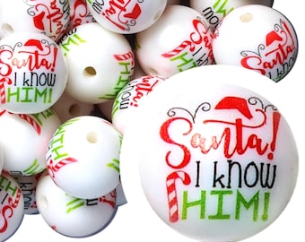 Cuentas de chicle de Santa "I Know HIm" de 20 mm, cuentas acrílicas gruesas de 20 mm impresas, Santa, festividades, Navidad, bolígrafos para abalorios, cuentas
