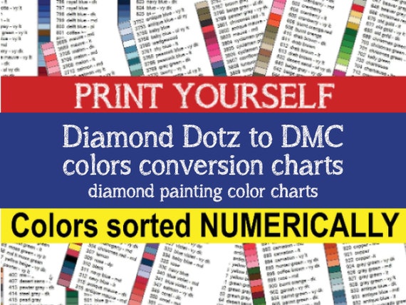 PRINTABLE PDF DMC Color Charts Diamond Painting Drill Color Charts Diamond  Painting Diamond Drill Color Charts Sorted Numerically & Name 