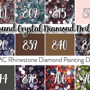 May include: A collection of round crystal diamond drills in various colors, including brown, blue, and green. The image displays different color options with numbers like 801, 809, and 815. Text reads "Round Crystal Diamond Drills" and "DMC Rhinestone Diamond Painting Drills."