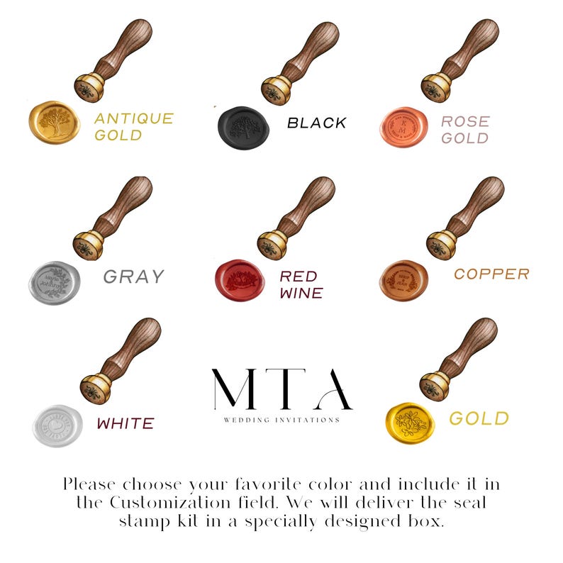 May include: Nine wax seal stamps with wooden handles and different colored wax seals. The wax seals are antique gold, black, rose gold, gray, red wine, copper, white, and gold. The text "MTA Wedding Invitations" is below the stamps.