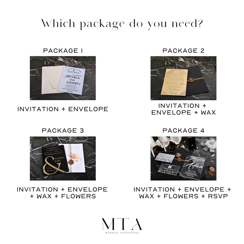 May include: Four wedding invitation packages with different options. Package 1 includes an invitation and envelope. Package 2 includes an invitation, envelope, and wax seal. Package 3 includes an invitation, envelope, wax seal, and flowers. Package 4 includes an invitation, envelope, wax seal, flowers, and RSVP card.