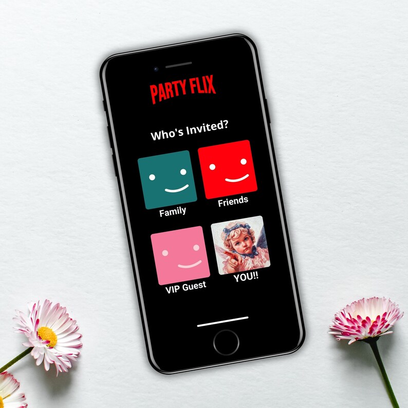 May include: A smartphone screen displaying a party planning app called "Party Flix". The app asks "Who's Invited?" and shows four options: Family, Friends, VIP Guest, and You!!
