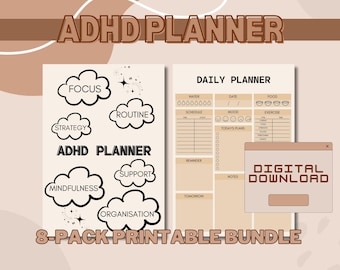 May include: An 8-pack printable bundle of ADHD planner pages. The pages feature a daily planner with sections for water, date, food, schedule, mood, exercise, today's plans, reminder, and notes. The pages also feature a list of ADHD planner words, including focus, routine, strategy, support, mindfulness, and organization. The text "DIGITAL DOWNLOAD" is displayed in a white box with a brown border.