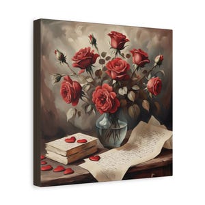 May include: A canvas print featuring a still life of red roses in a glass vase, a stack of books with heart-shaped accents, and a handwritten letter. The artwork has a vintage aesthetic with a muted color palette.