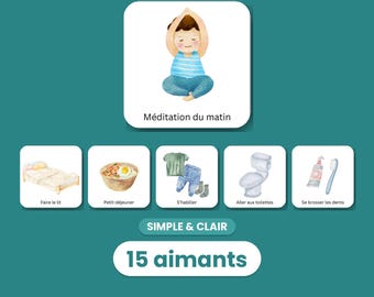 May include: A set of 15 magnets featuring watercolor illustrations of daily routines including morning meditation, making the bed, eating breakfast, getting dressed, using the toilet, and brushing teeth, with the text SIMPLE & CLAIR 15 aimants.