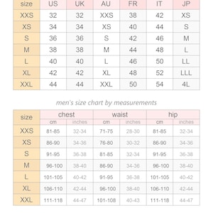 May include: A size chart for men's clothing, detailing sizes in US, UK, AU, FR, IT, and JP. Includes chest, waist, and hip measurements in inches and centimeters, ranging from XXS to XXL. The chart also includes the text "other sizes or made-to-measure are available."