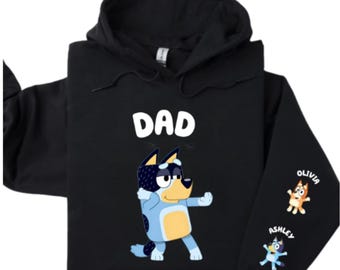 Bluey Dad Hoodie Bluey Grandad Hoodie Personalised with Kids Names on Sleeves Personalised Dad Hoodie