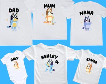 Personalised Bluey Tshirts Family Bluey Tees Personalised Bluey Birthday or Event