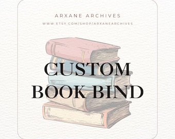 Custom Book Binding Service (Please Read Description)