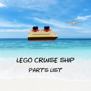 Disney Cruise Line/Fish Extender gifts/Lego Cruise Ship/shopping lists/where to buy/part numbers/brick pictures/quantities.