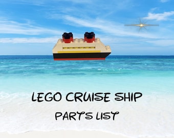 Disney Cruise Line/Fish Extender gifts/Lego Cruise Ship/shopping lists/where to buy/part numbers/brick pictures/quantities.