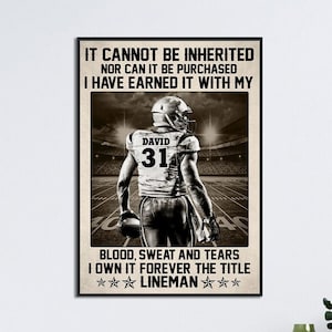 Personalized Football Poster, It&#39;s Cannot Be Inherited, Football Player Gift, Football Lover Poster, Custom Football Gift, Lineman Football