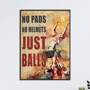 No Pads No Helmets Just Balls, Vintage Wall Art, Home Decor, Room Art Decor, Rugby Poster, Football Lover Poster, Rugby Wall Decor