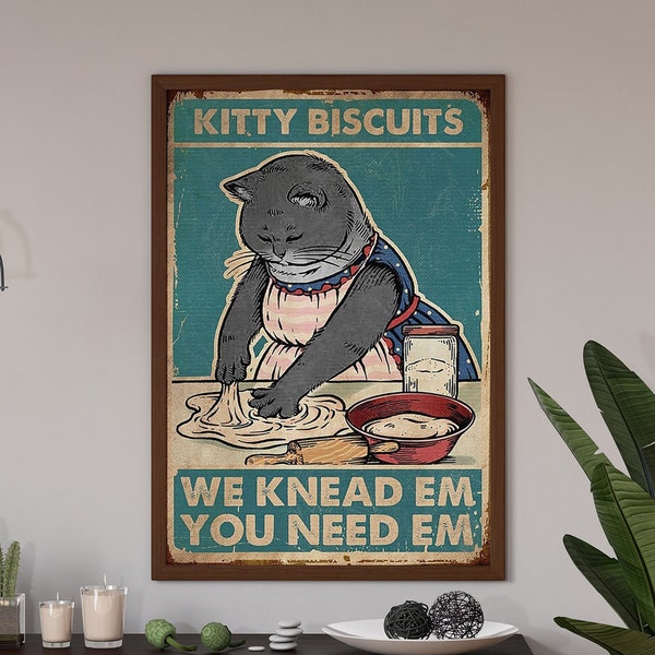 Kitty Biscuits We Knead Em You Need Em Poster, Funny Cat Baking Art, Love Baking Poster, Bakery Decor, Cat Cooking Lovers Gift, Kitchen Cat