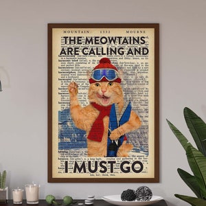 Póster "Los Meowtains están llamando", regalo para amantes del esquí, regalo para amantes de los gatos, letreros para el hogar, póster divertido de gatos