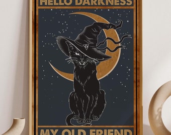 Witchcraft Cat Hello Darkness My Old Friend Blood Moon Poster, Black Cat Halloween Poster, Halloween Decoration, Halloween Wall Art