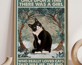 Once Upon A Time There was a Girl Who Really Loved Cats Poster, Black Cat Wall Art, Cat Art, Cat Lover Gift, Vintage Poster