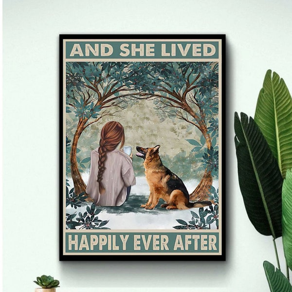 And She Lived Happily Ever After Poster, Hundeposter, Deutscher Schäferhund, Hundebesitzer Geschenk, Hundeliebhaber, Hund Wohnkultur, Hundeschild