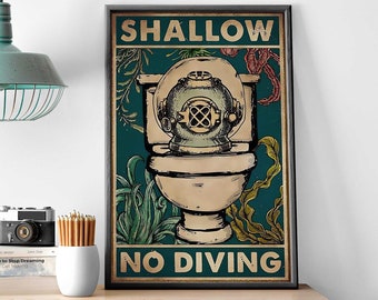 Scuba Diving Toilet Print, Shallow No Diving Poster, Scuba Diving Vintage Art, Scuba Diving Lovers Gift, Scuba Diver Bathroom Decor