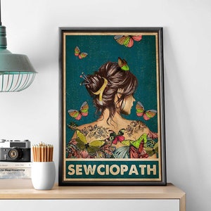 Sewing Girl Butterfly Wall Art, Sewciopath Poster, Sewing Head Vintage Poster, Sewing Home Decor, Sewing Vintage Poster, Sewing Lover Gift