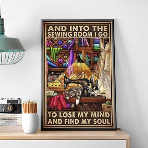 Sewing Machine And Cat Art, And Into The Sewing Room I Go Poster, Sewing Home Decor, Sewing Lover Gift Idea, Cat Sewing Room Decor