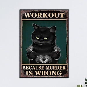 Schwarze Katze Gym Art Print, Workout, weil Murder Wrong ist, Kraftdreikampf Kunstdruck, Geschenk für Gewichtheber, schwarze Katze Gewichtheben Wandkunst